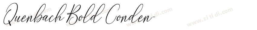 Quenbach Bold Conden字体转换 Quenbach Bold Conden字体转换